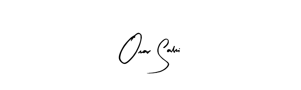 How to make Omar Salmi signature? Arty Signature is a professional autograph style. Create handwritten signature for Omar Salmi name. Omar Salmi signature style 8 images and pictures png