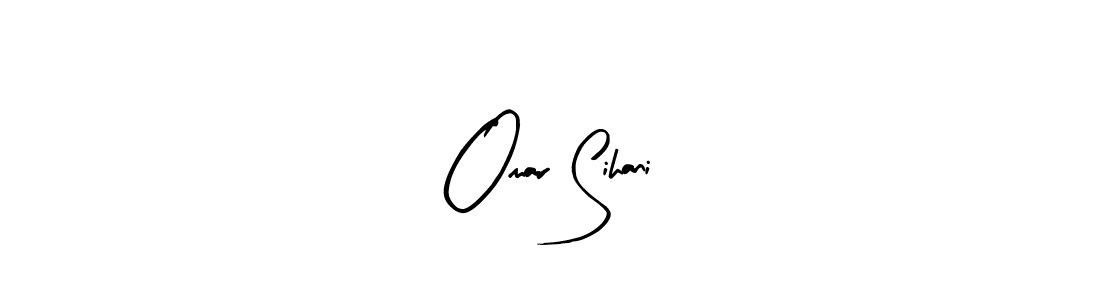 How to make Omar Sihani name signature. Use Arty Signature style for creating short signs online. This is the latest handwritten sign. Omar Sihani signature style 8 images and pictures png