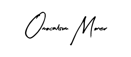 Generate high-definition signature styles for Omocalsum Moner. The Arty Signature typeface ensures crisp legibility and sophisticated design. Omocalsum Moner signature style 8 images and pictures png