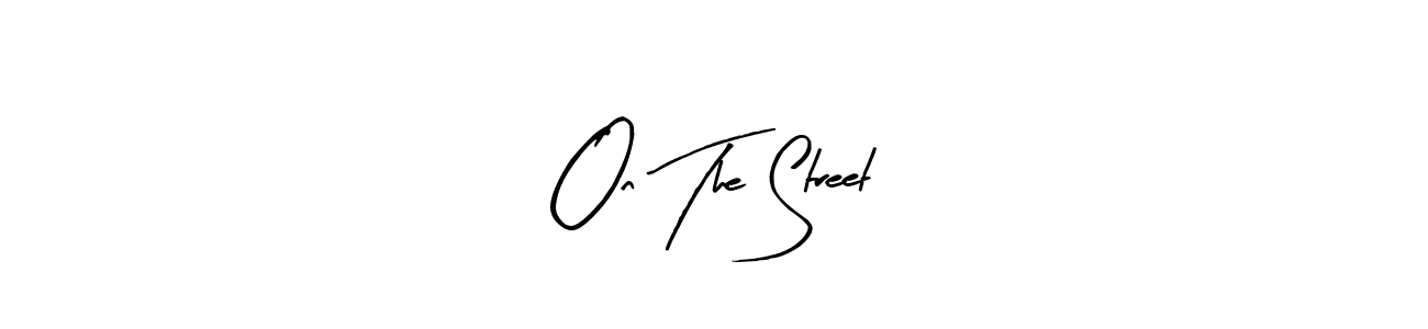 Arty Signature is a professional signature style that is perfect for those who want to add a touch of class to their signature. It is also a great choice for those who want to make their signature more unique. Get On The Street name to fancy signature for free. On The Street signature style 8 images and pictures png