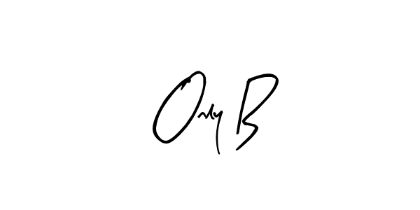 Here are the top 10 professional signature styles for the name Only B. These are the best autograph styles you can use for your name. Only B signature style 8 images and pictures png
