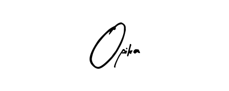 Opika stylish signature style. Best Handwritten Sign (Arty Signature) for my name. Handwritten Signature Collection Ideas for my name Opika. Opika signature style 8 images and pictures png