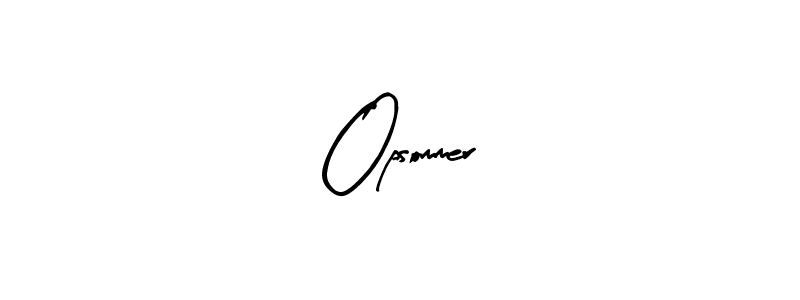 Design your own signature with our free online signature maker. With this signature software, you can create a handwritten (Arty Signature) signature for name Opsommer. Opsommer signature style 8 images and pictures png