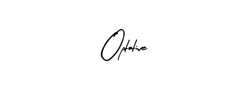 Make a beautiful signature design for name Optative. Use this online signature maker to create a handwritten signature for free. Optative signature style 8 images and pictures png