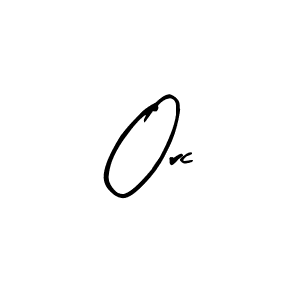 Make a beautiful signature design for name Orc. With this signature (Arty Signature) style, you can create a handwritten signature for free. Orc signature style 8 images and pictures png