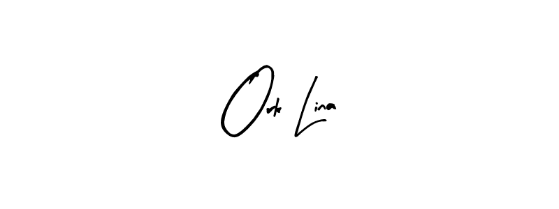 Make a beautiful signature design for name Ork Lina. Use this online signature maker to create a handwritten signature for free. Ork Lina signature style 8 images and pictures png