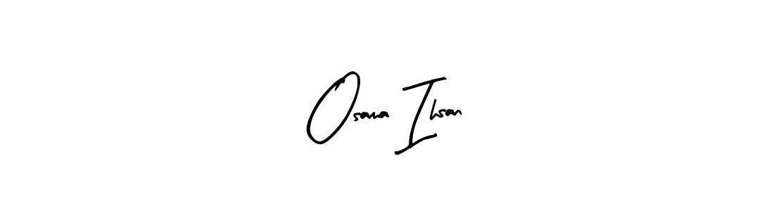 Make a short Osama Ihsan signature style. Manage your documents anywhere anytime using Arty Signature. Create and add eSignatures, submit forms, share and send files easily. Osama Ihsan signature style 8 images and pictures png