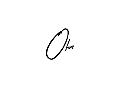 Best and Professional Signature Style for Otus. Arty Signature Best Signature Style Collection. Otus signature style 8 images and pictures png