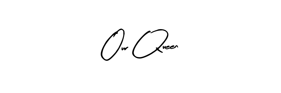 Also You can easily find your signature by using the search form. We will create Our Queen name handwritten signature images for you free of cost using Arty Signature sign style. Our Queen signature style 8 images and pictures png