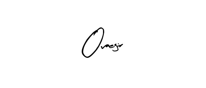 The best way (Arty Signature) to make a short signature is to pick only two or three words in your name. The name Ovaegir include a total of six letters. For converting this name. Ovaegir signature style 8 images and pictures png