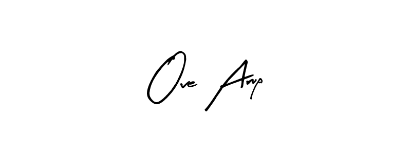 Arty Signature is a professional signature style that is perfect for those who want to add a touch of class to their signature. It is also a great choice for those who want to make their signature more unique. Get Ove Arup name to fancy signature for free. Ove Arup signature style 8 images and pictures png
