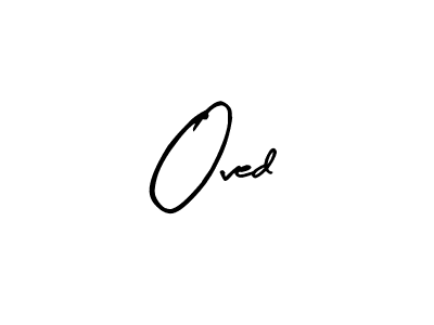 Make a beautiful signature design for name Oved. Use this online signature maker to create a handwritten signature for free. Oved signature style 8 images and pictures png