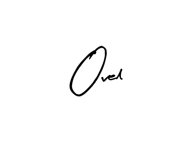 It looks lik you need a new signature style for name Ovel. Design unique handwritten (Arty Signature) signature with our free signature maker in just a few clicks. Ovel signature style 8 images and pictures png