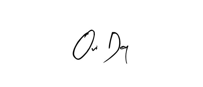 Also we have Ovi Dey name is the best signature style. Create professional handwritten signature collection using Arty Signature autograph style. Ovi Dey signature style 8 images and pictures png