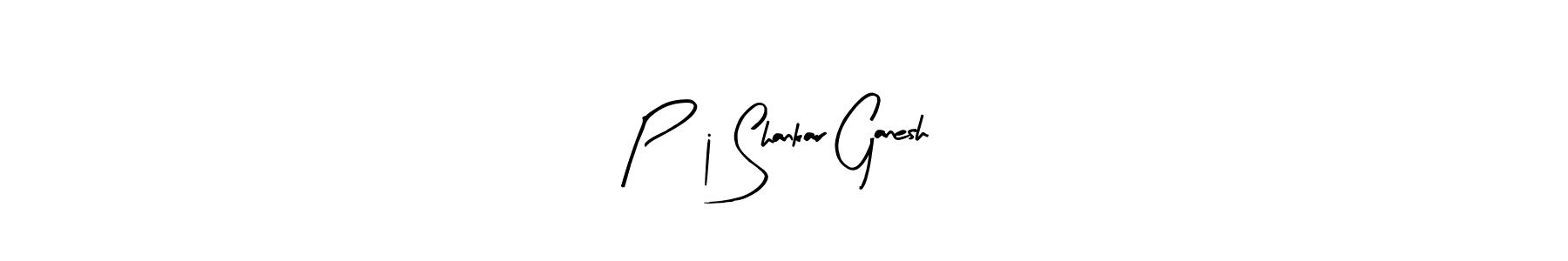 Create a beautiful signature design for name P,j Shankar Ganesh. With this signature (Arty Signature) fonts, you can make a handwritten signature for free. P,j Shankar Ganesh signature style 8 images and pictures png