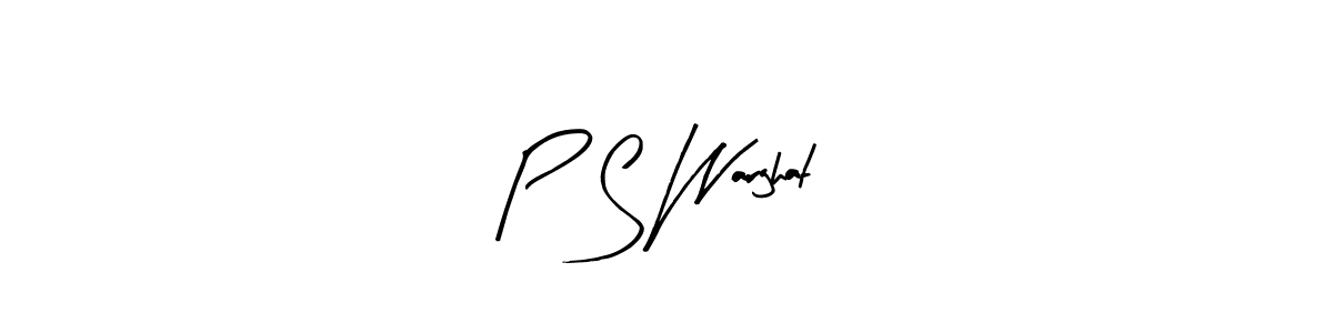 How to make P  S Warghat name signature. Use Arty Signature style for creating short signs online. This is the latest handwritten sign. P  S Warghat signature style 8 images and pictures png