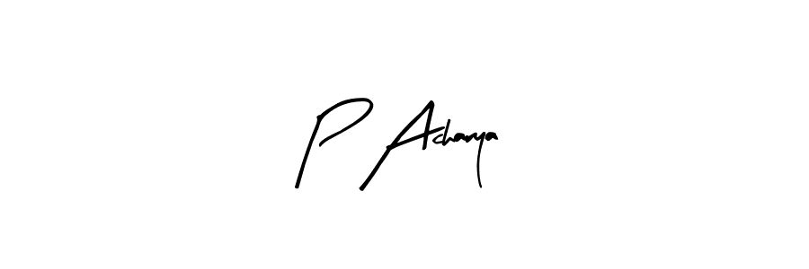 Also we have P Acharya name is the best signature style. Create professional handwritten signature collection using Arty Signature autograph style. P Acharya signature style 8 images and pictures png