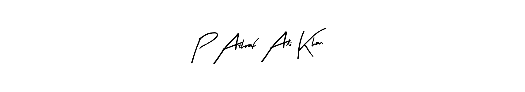 if you are searching for the best signature style for your name P Ashraf Ali Khan. so please give up your signature search. here we have designed multiple signature styles  using Arty Signature. P Ashraf Ali Khan signature style 8 images and pictures png