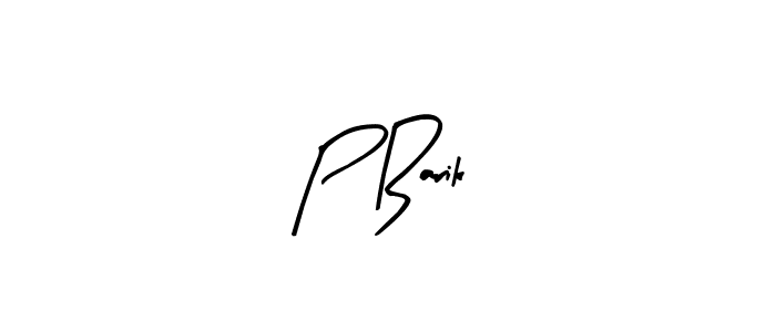 Create a beautiful signature design for name P Barik. With this signature (Arty Signature) fonts, you can make a handwritten signature for free. P Barik signature style 8 images and pictures png