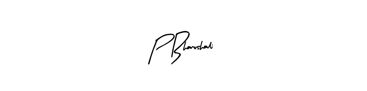 Create a beautiful signature design for name P Bhanushali. With this signature (Arty Signature) fonts, you can make a handwritten signature for free. P Bhanushali signature style 8 images and pictures png