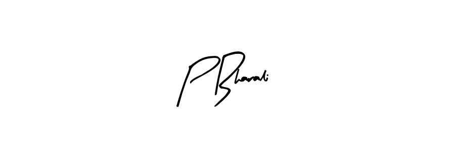 Design your own signature with our free online signature maker. With this signature software, you can create a handwritten (Arty Signature) signature for name P Bharali. P Bharali signature style 8 images and pictures png