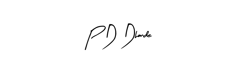 Design your own signature with our free online signature maker. With this signature software, you can create a handwritten (Arty Signature) signature for name P D Dhande. P D Dhande signature style 8 images and pictures png