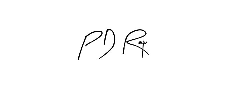 P D Raju stylish signature style. Best Handwritten Sign (Arty Signature) for my name. Handwritten Signature Collection Ideas for my name P D Raju. P D Raju signature style 8 images and pictures png