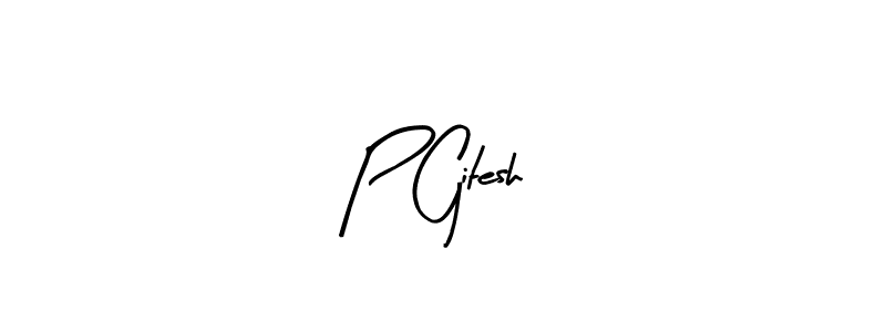 Make a beautiful signature design for name P Gitesh. With this signature (Arty Signature) style, you can create a handwritten signature for free. P Gitesh signature style 8 images and pictures png