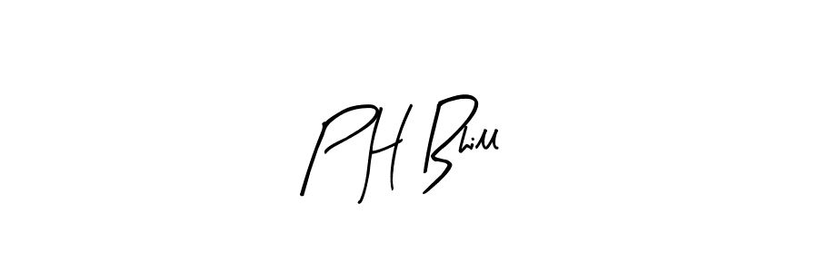 Also we have P H Bhill name is the best signature style. Create professional handwritten signature collection using Arty Signature autograph style. P H Bhill signature style 8 images and pictures png