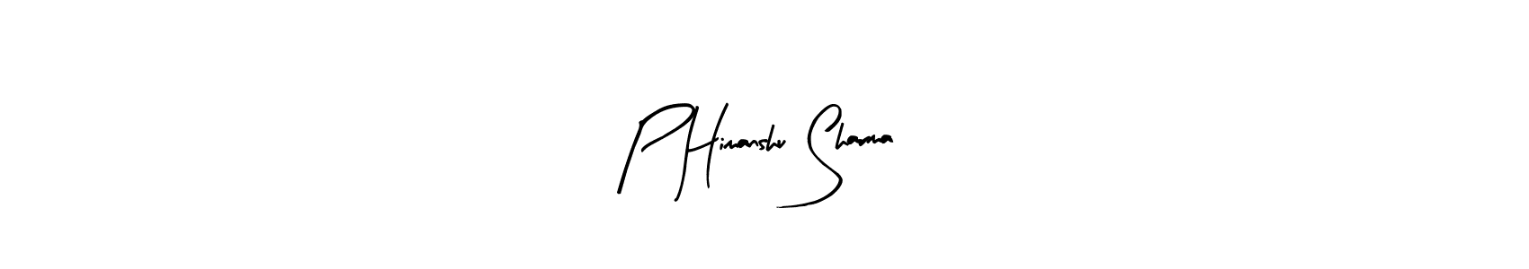How to make P Himanshu Sharma name signature. Use Arty Signature style for creating short signs online. This is the latest handwritten sign. P Himanshu Sharma signature style 8 images and pictures png