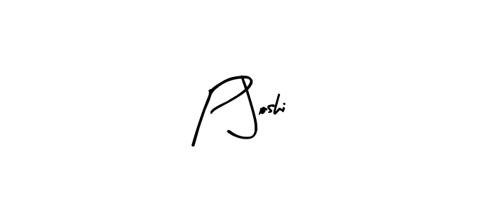 Create a beautiful signature design for name P Joshi. With this signature (Arty Signature) fonts, you can make a handwritten signature for free. P Joshi signature style 8 images and pictures png