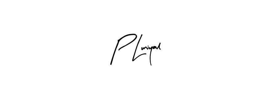 Design your own signature with our free online signature maker. With this signature software, you can create a handwritten (Arty Signature) signature for name P Luniyal. P Luniyal signature style 8 images and pictures png