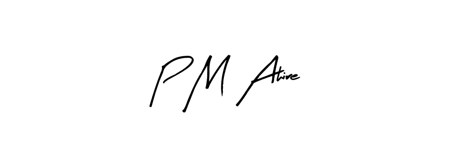 How to Draw P M Ahire signature style? Arty Signature is a latest design signature styles for name P M Ahire. P M Ahire signature style 8 images and pictures png