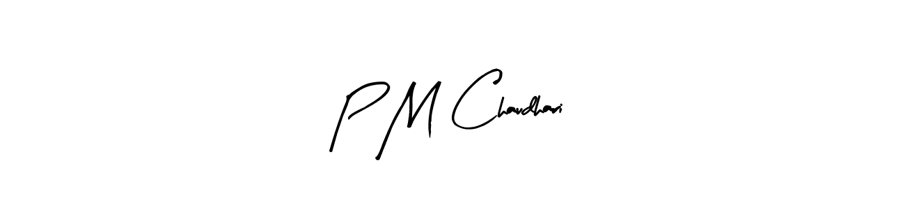 Similarly Arty Signature is the best handwritten signature design. Signature creator online .You can use it as an online autograph creator for name P M Chaudhari. P M Chaudhari signature style 8 images and pictures png