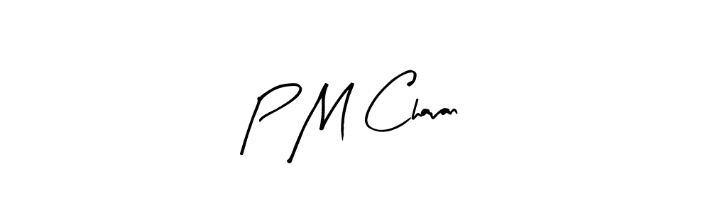 Also we have P M Chavan name is the best signature style. Create professional handwritten signature collection using Arty Signature autograph style. P M Chavan signature style 8 images and pictures png