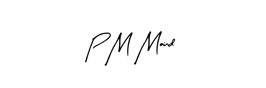 Similarly Arty Signature is the best handwritten signature design. Signature creator online .You can use it as an online autograph creator for name P M Maind. P M Maind signature style 8 images and pictures png