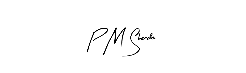 How to make P M Shende name signature. Use Arty Signature style for creating short signs online. This is the latest handwritten sign. P M Shende signature style 8 images and pictures png