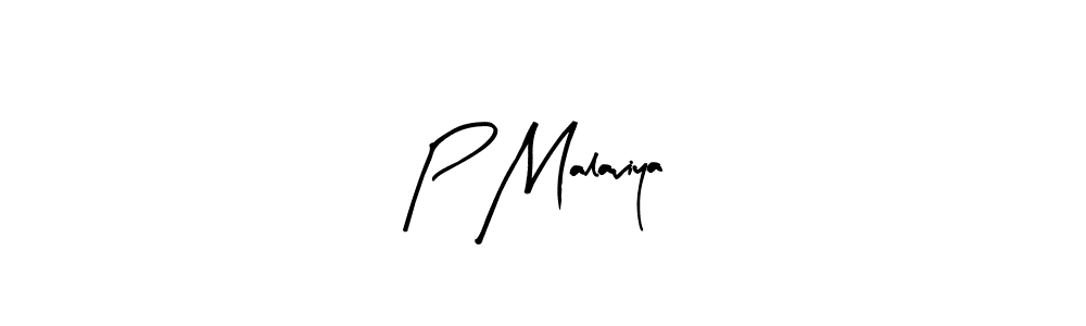 Create a beautiful signature design for name P Malaviya. With this signature (Arty Signature) fonts, you can make a handwritten signature for free. P Malaviya signature style 8 images and pictures png