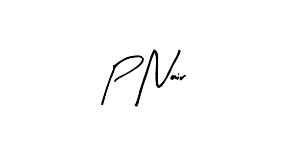 Make a short P Nair signature style. Manage your documents anywhere anytime using Arty Signature. Create and add eSignatures, submit forms, share and send files easily. P Nair signature style 8 images and pictures png