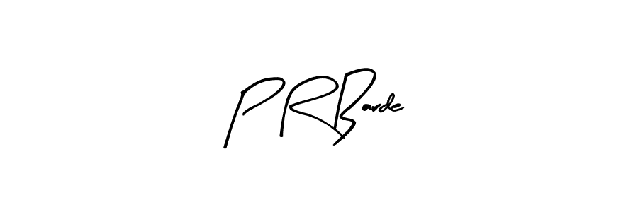 Make a beautiful signature design for name P R Barde. Use this online signature maker to create a handwritten signature for free. P R Barde signature style 8 images and pictures png