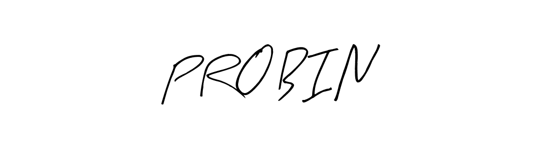 How to make P R O B I N signature? Arty Signature is a professional autograph style. Create handwritten signature for P R O B I N name. P R O B I N signature style 8 images and pictures png