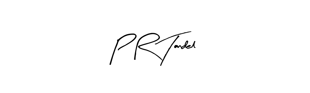 Create a beautiful signature design for name P R Tandel. With this signature (Arty Signature) fonts, you can make a handwritten signature for free. P R Tandel signature style 8 images and pictures png