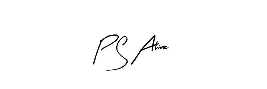 Arty Signature is a professional signature style that is perfect for those who want to add a touch of class to their signature. It is also a great choice for those who want to make their signature more unique. Get P S Ahire name to fancy signature for free. P S Ahire signature style 8 images and pictures png