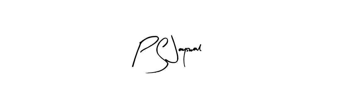 How to make P S Jayswal signature? Arty Signature is a professional autograph style. Create handwritten signature for P S Jayswal name. P S Jayswal signature style 8 images and pictures png