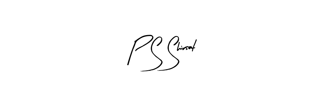 Use a signature maker to create a handwritten signature online. With this signature software, you can design (Arty Signature) your own signature for name P S Shirsat. P S Shirsat signature style 8 images and pictures png