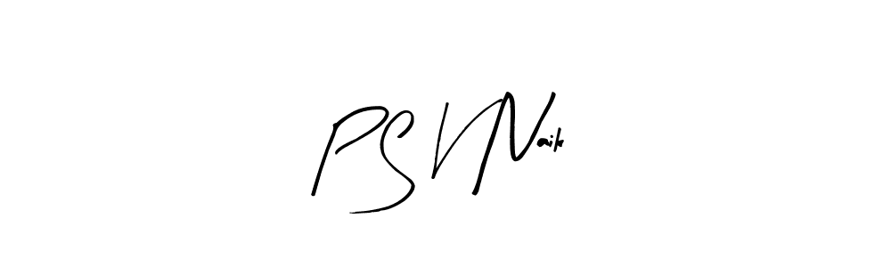 Create a beautiful signature design for name P S V Naik. With this signature (Arty Signature) fonts, you can make a handwritten signature for free. P S V Naik signature style 8 images and pictures png