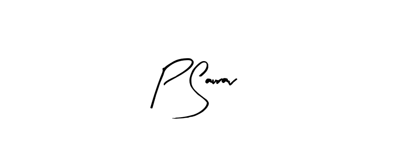 How to make P Saurav name signature. Use Arty Signature style for creating short signs online. This is the latest handwritten sign. P Saurav signature style 8 images and pictures png