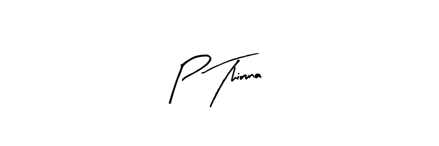 Make a beautiful signature design for name P Thiruna. Use this online signature maker to create a handwritten signature for free. P Thiruna signature style 8 images and pictures png