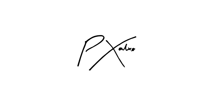 How to make P Xalxo signature? Arty Signature is a professional autograph style. Create handwritten signature for P Xalxo name. P Xalxo signature style 8 images and pictures png