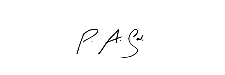 Create a beautiful signature design for name P. A. Sal. With this signature (Arty Signature) fonts, you can make a handwritten signature for free. P. A. Sal signature style 8 images and pictures png